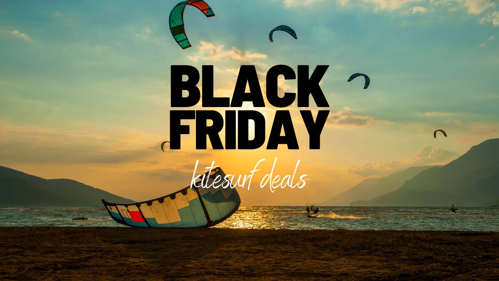 Best Black Friday Kitesurf Deals